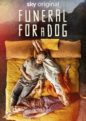 Pogrzeb psa / Funeral for a Dog