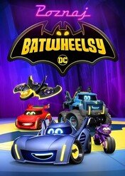 Poznaj Batwheelsy / Meet the Batwheels