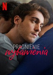 Pragnienie wybawienia / Everything Calls for Salvation