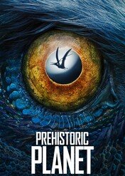 Prehistoryczna planeta / Prehistoric Planet