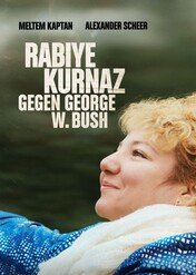 Rabiye Kurnaz kontra George W. Bush / Rabiye Kurnaz vs. George W. Bush