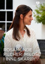 Rosamunde Pilcher: Miłość i inne skarby / Rosamunde Pilcher: Liebe und andere Schätze