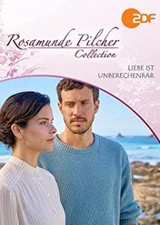 Rosamunde Pilcher: Miłość jest nieobliczalna / Rosamunde Pilcher: Liebe ist unberechenbar