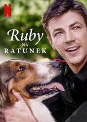 Ruby na ratunek / Rescued by Ruby