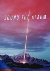 Sound The Alarm / Sound The Alarm