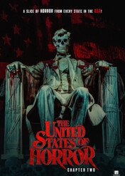 Stany Zjednoczone grozy: rozdział 2 / The United States of Horror: Chapter 2
