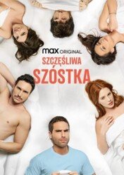 Szczęśliwa szóstka / Six Is Not a Crowd