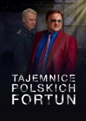 Tajemnice Polskich Fortun / How to Become Crazy Rich in Eastern Europe