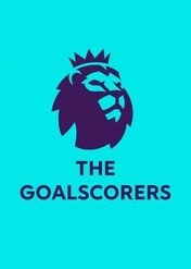 The Goalscorers / The Goalscorers