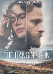The Hanging Sun / The Hanging Sun