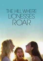 Wzgórza ryczących lwic / The Hill Where Lionesses Roar
