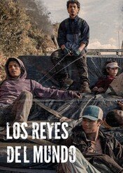 Królowie świata / The Kings of the World
