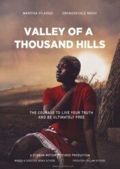 The Valley of a Thousand Hills / Valley of a Thousand Hills