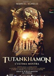 Tutanchamon: ostatnia wystawa / Tutankhamun: The Last Exhibition