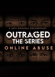 UEFA + Outraged Online Abuse / UEFA + Outraged Online Abuse