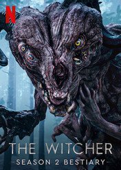 Wiedźmin: Sezon 2: Bestiariusz / The Witcher Bestiary Season 2