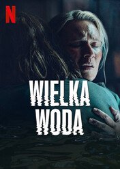 Wielka Woda / Wielka Woda