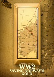 WW2 - Saving Norway's Gold / WW2 - Saving Norway's Gold