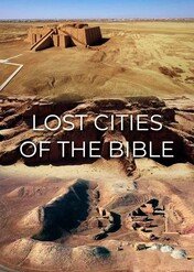 Zaginione miasta Biblii / Lost Cities of the Bible