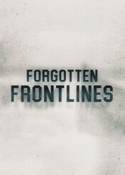 Zapomniane fronty II wojny światowej / Forgotten Frontlines