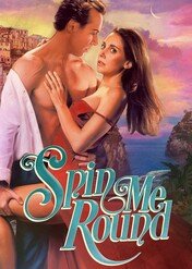 Zawrót głowy / Spin Me Round