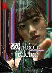 Zgubiony telefon / Unlocked