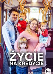 Życie na kredycie / Życie na kredycie