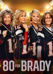 Osiemdziesiątki dla Brady'ego / 80 for Brady