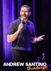 Andrew Santino: Cheeseburger / Andrew Santino: Cheeseburger