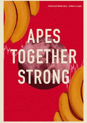 Apes Together Strong / Apes Together Strong