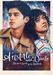 Arystoteles i Dante odkrywają sekrety wszechświata / Aristotle and Dante Discover the Secrets of the Universe
