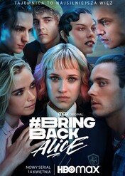#BringBackAlice / #BringBackAlice