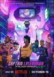 Captain Laserhawk: A Blood Dragon Remix / Captain Laserhawk: A Blood Dragon Remix