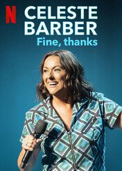 Celeste Barber: Fine, thanks / CELESTE BARBER Fine, thanks
