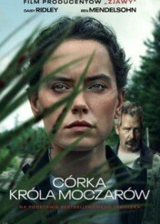 Córka króla moczarów / The Marsh King's Daughter