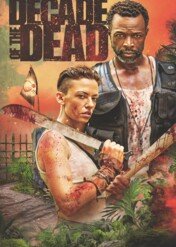 Dekada śmierci / Decade of the Dead