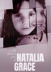 Dziecko czy oszustka: Przypadek Natalii Grace / The Curious Case of Natalia Grace