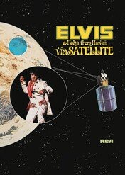 Elvis: Aloha from Hawaii / Elvis: Aloha from Hawaii