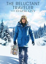 Eugene Levy: nieochoczy podróżnik / The Reluctant Traveller with Eugene Levy