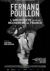 Fernand Pouillon, l'architecte le plus recherché de France / Fernand Pouillon, l'architecte le plus recherché de France