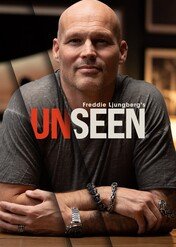 Freddie Ljungberg's Unseen / Freddie Ljungberg's Unseen