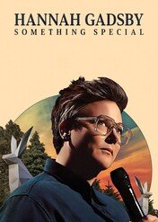 Hannah Gadsby: Something Special / Hannah Gadsby: Something Special