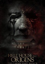 4 noce w piekle / Hell House LLC Origins: The Carmichael Manor