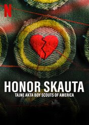 Honor skauta: Tajne akta Boy Scouts of America / Scout's Honor: The Secret Files of the Boy Scouts of America