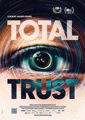 Inwigilacja. Dla dobra ogółu / Total Trust