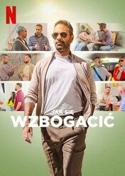 Jak się wzbogacić / How to Get Rich