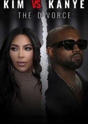 Kim i Kanye: Wielkie rozstanie / Kim vs Kanye: The Divorce