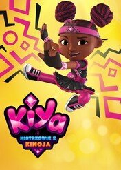 Kiya i mistrzowie z Kimoja / Kiya & the Kimoja Heroes