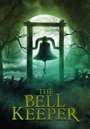 Krwawy dzwonnik / The Bell Keeper