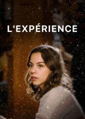 L'experience / L'experience